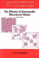The Physics of Structurally Disordered Matter