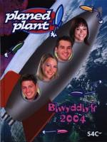 Blwyddlyfr Planed Plant 2004
