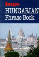 Hungarian Phrase Book