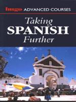 Taking Spanish Further