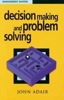 Decision Making and Problem Solving