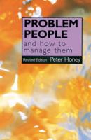 Problem People and How to Manage Them