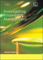 Investigating Knowledge Management