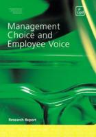 Management Choice and Employee Voice