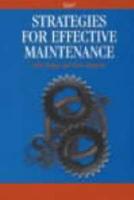 Strategies for Effective Maintenance