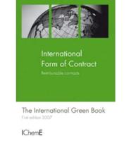 International Form of Contract. Reimbursable Contracts : The International Green Book
