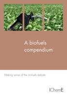 A Biofuels Compendium