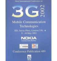 Third International Conference on 3G Mobile Communication Technologies