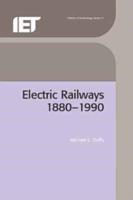 Electric Railways 1880-1990