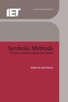 Symbolic Methods in Control System Anaylsis and Design