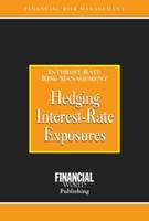 Hedging Interest-Rate Exposures