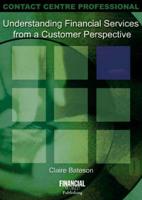 Understanding Financial Services from a Customer Perspective