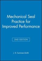 Mechanical Seal Practice for Improved Performance