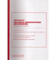 Compendium of Weld Metal Microstructures and Properties