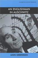 An Englishman at Auschwitz
