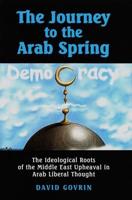 The Journey to the Arab Spring