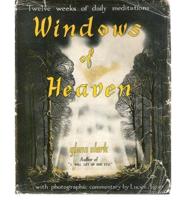 Windows of Heaven
