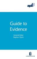 APIL Guide to Evidence