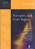 Pervasive and Core Topics