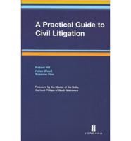 A Practical Guide to Civil Litigation