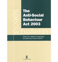 The Anti-Social Behaviour Act 2003