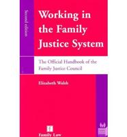 Working in the Family Justice System