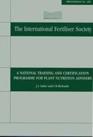 A National Training and Certification Programme for Plant Nutrition Advisers