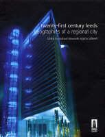 Twenty-First Century Leeds