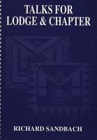 Talks for Lodge and Chapter