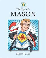 Sign of a Mason