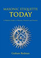 Masonic Etiquette Today