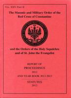Red Cross of Constantine Report of Proceedings and Yearbook 2012
