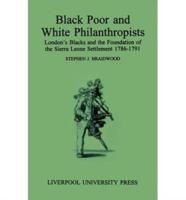 Black Poor and White Philanthropists