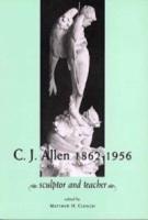 C.J. Allen, 1862-1956