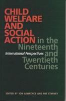 Child Welfare and Social Action