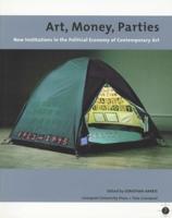 Art, Money, Parties
