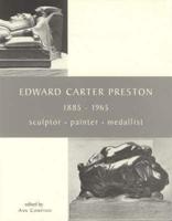 Edward Carter Preston, 1885-1965