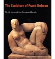 The Sculpture of Frank Dobson