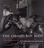 The Chameleon Body