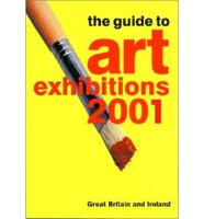 The Guide to Art Exhibitions, 2001