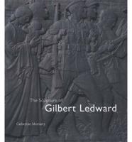 The Sculpture of Gilbert Ledward