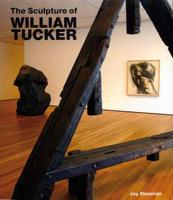 The Sculpture of William Tucker