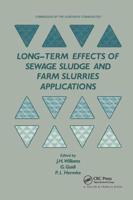 Long-Term Effects of Sewage Sludge and Farm Slurries Applications