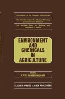Environment and Chemicals in Agriculture