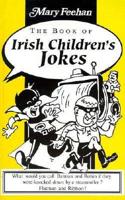 The Book of Irish Children's Jokes