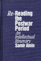 Re-Reading the Postwar Period