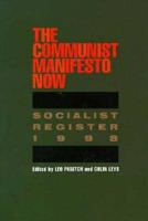 The Communist Manifesto Now