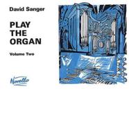 Play the Organ - Volume 2