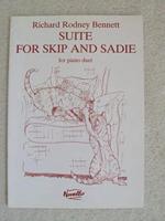 Richard Rodney Bennett: Suite for Skip and Sadie for Piano Duet