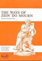 THE WAYS OF ZION DO MOURN V/S